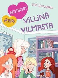 Bestikset ? Villin Vilmasta