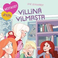 Bestikset ? Villin Vilmasta