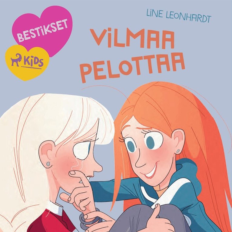 Line Leonhardt - Bestikset – Vilmaa pelottaa, Ljudbok