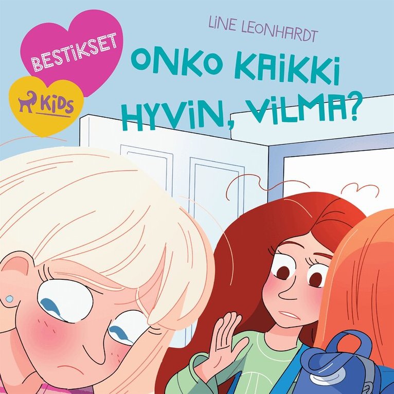 Line Leonhardt - Bestikset – Onko kaikki hyvin, Vilma?, Ljudbok
