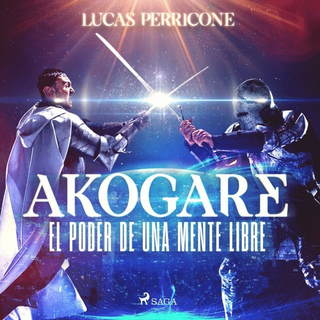 Perricone - Akogare, el poder de una mente libre, Ljudbok