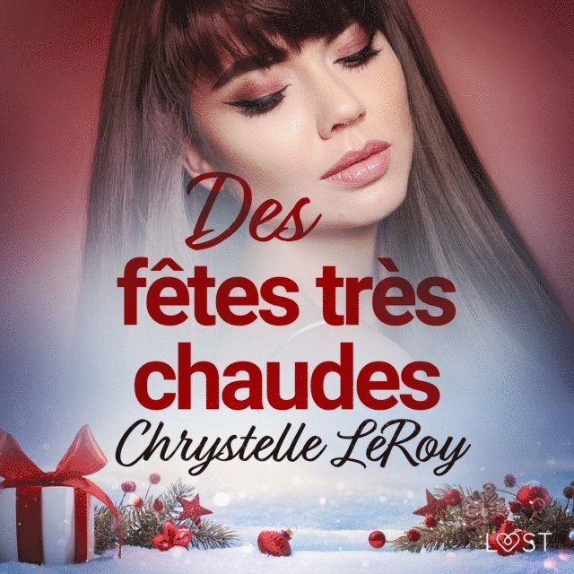 LeRoy - Des fêtes très chaudes - Une nouvelle érotique de Noël, Ljudbok