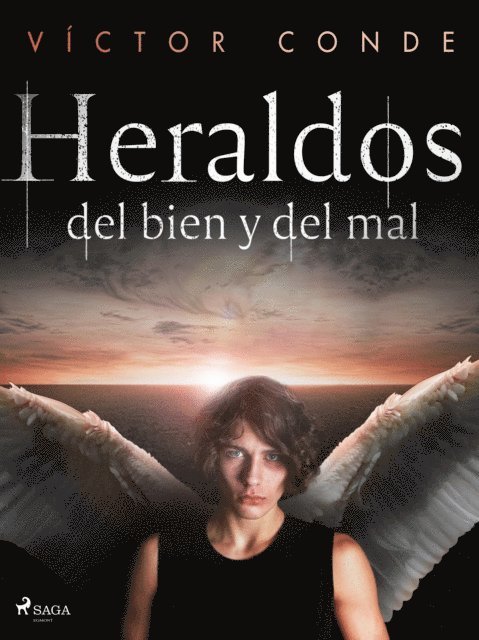 Victor Conde - Heraldos del bien y del mal, E-bok