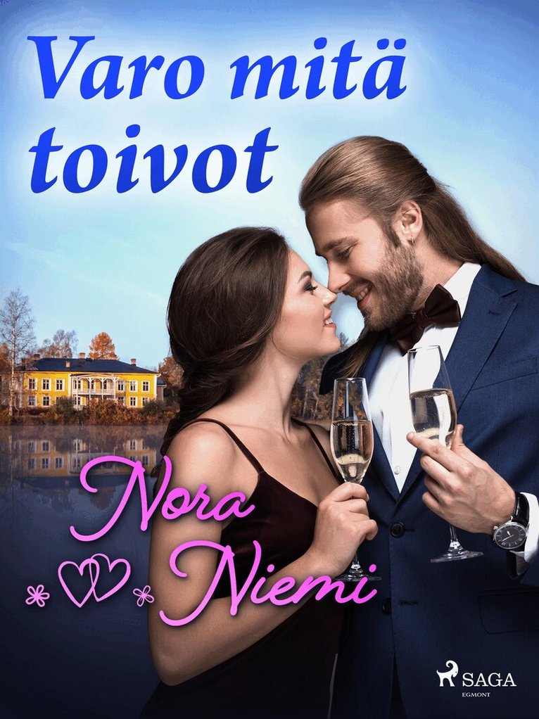 Nora Niemi - Varo mitä toivot, E-bok