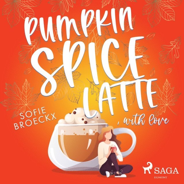 Broeckx - Pumpkin Spice Latte, with Love, Ljudbok
