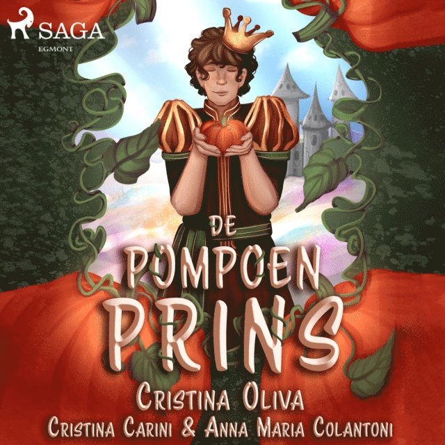 Colantoni, Carini, Oliva - De pompoenprins, Ljudbok