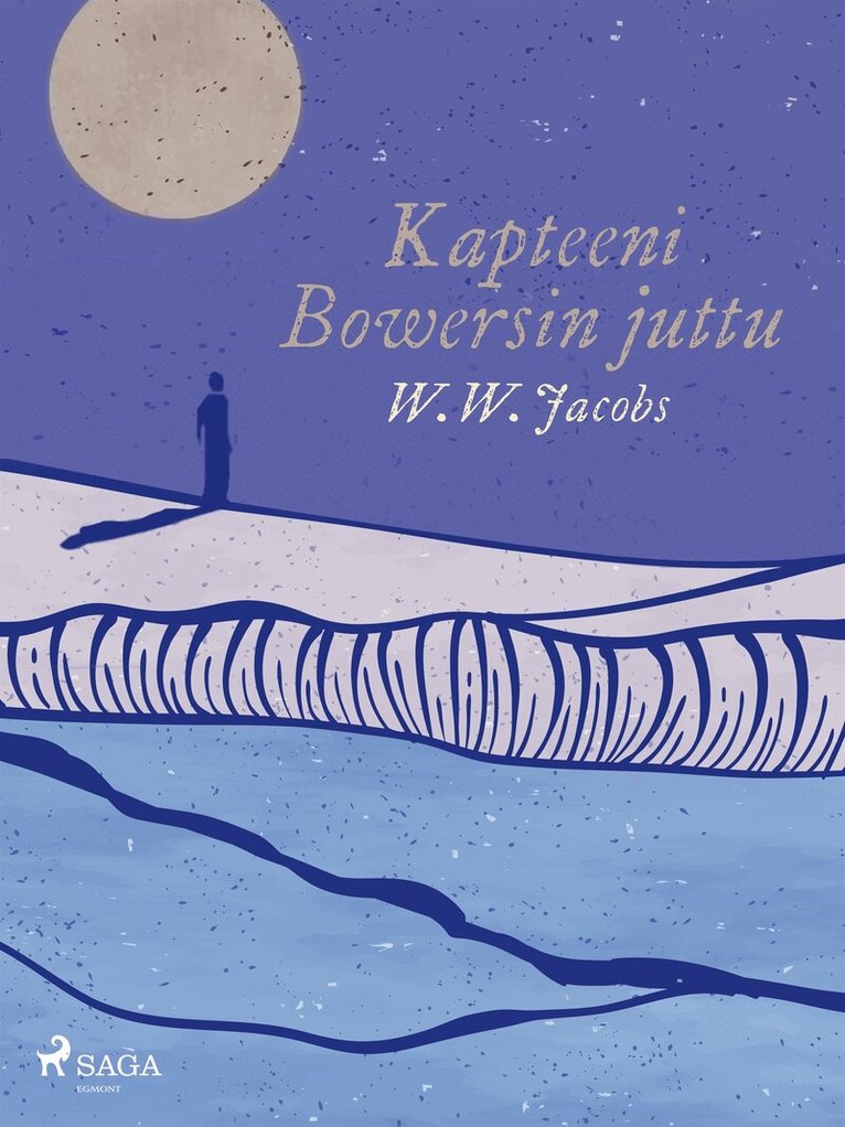 W.W. Jacobs - Kapteeni Bowersin juttu, E-bok