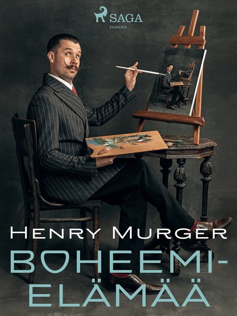 Henry Murger - Boheemielämää, E-bok