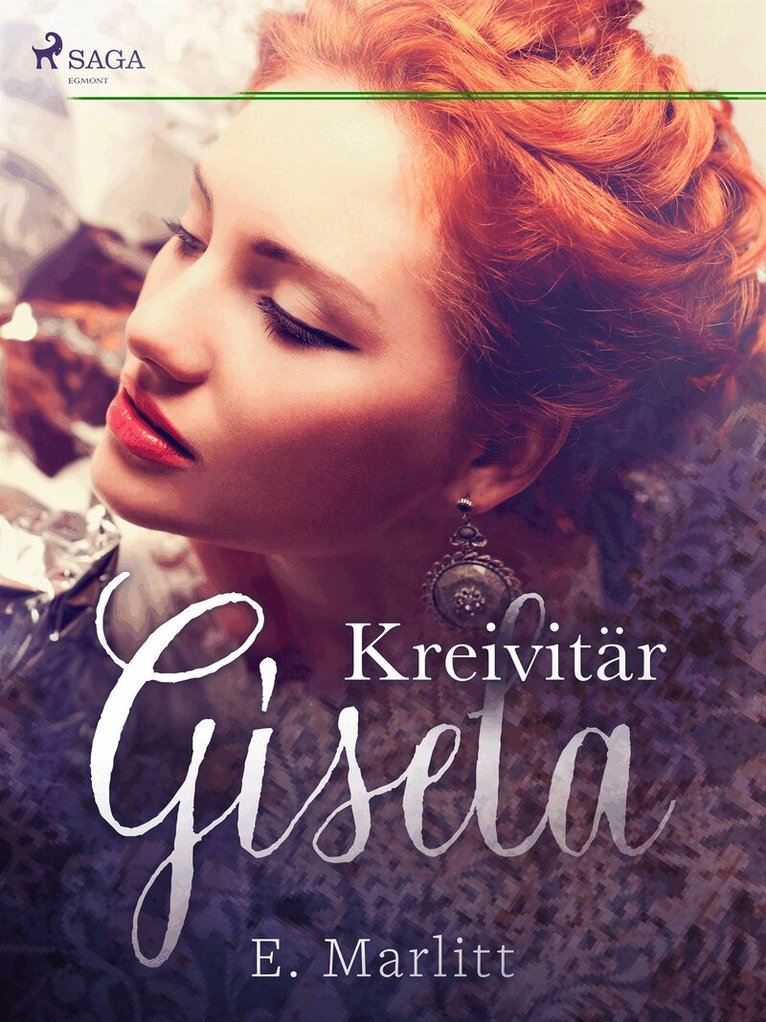 E. Marlitt - Kreivitär Gisela, E-bok. Tillgänglighet: Lägg i varukorg