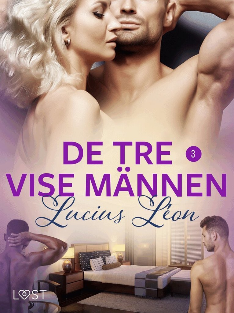 Lucius Léon - De tre vise männen 3 - BDSM erotik, E-bok