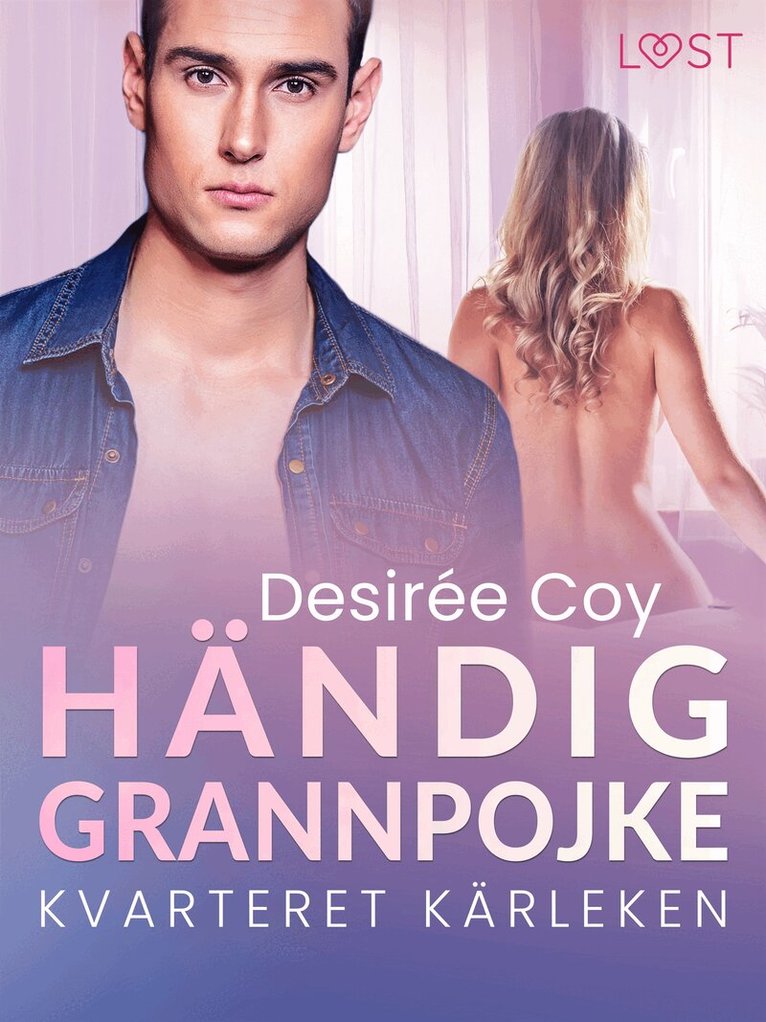 Desirée Coy - Kvarteret kärleken: Händig grannpojke - erotisk novell, E-bok