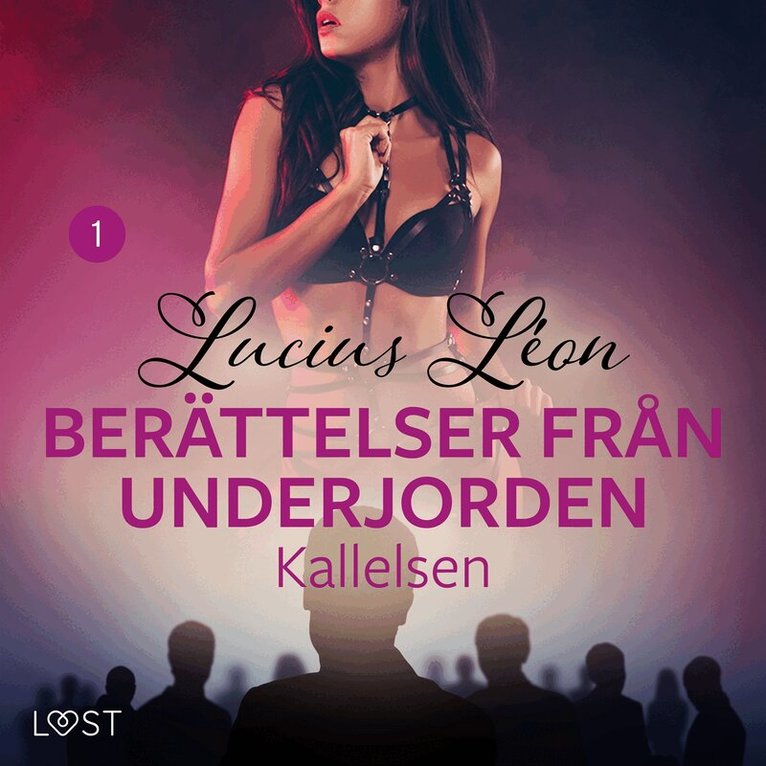 Lucius Léon - Kallelsen - Berättelser från underjorden 1, Ljudbok. Tillgänglighet: Lägg i varukorg