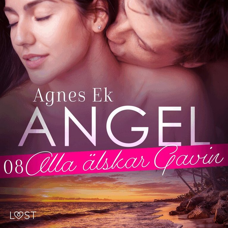 Agnes Ek - Angel 8: Alla älskar Gavin - Erotisk novell, Ljudbok. Tillgänglighet: Lägg i varukorg