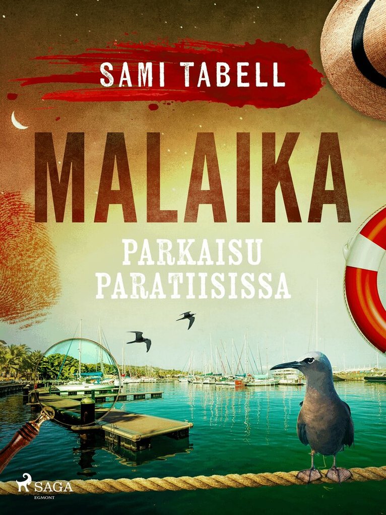 Sami Tabell - Malaika – parkaisu paratiisissa, E-bok