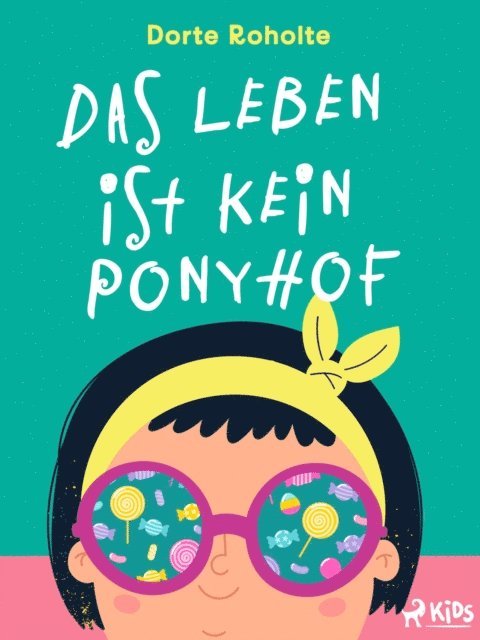 Dorte Roholte - Das Leben ist kein Ponyhof, E-bok