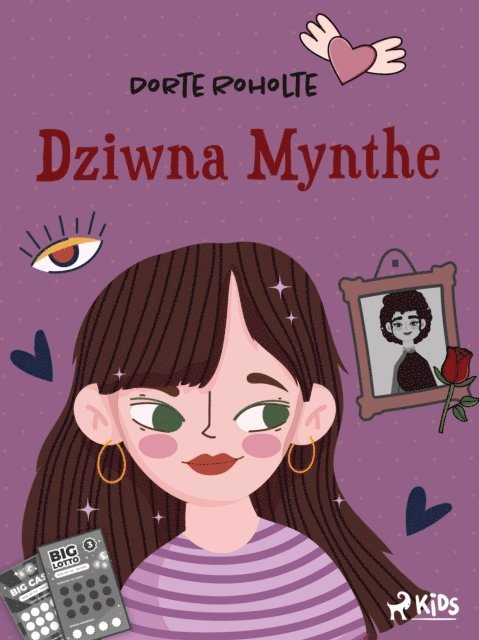 Dorte Roholte - Dziwna Mynthe, E-bok