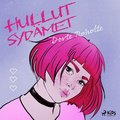 Hullut sydmet