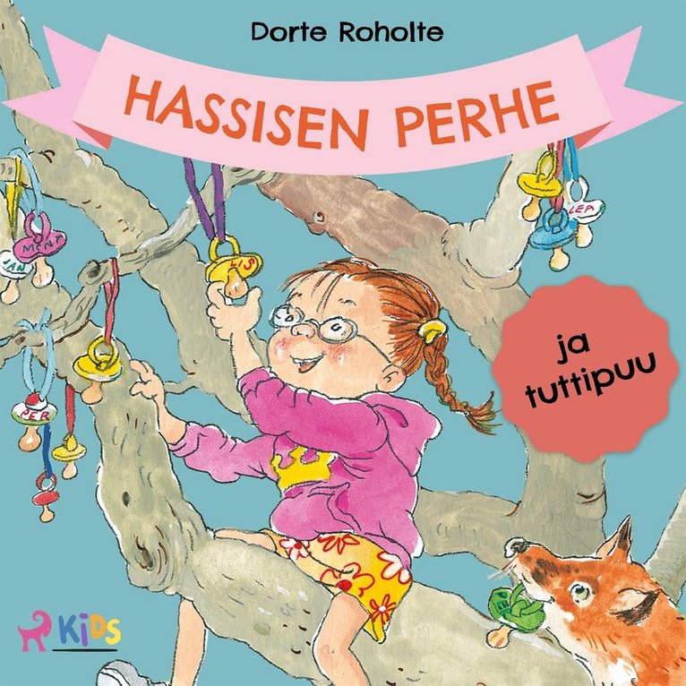 Dorte Roholte - Hassisen perhe ja tuttipuu, Ljudbok