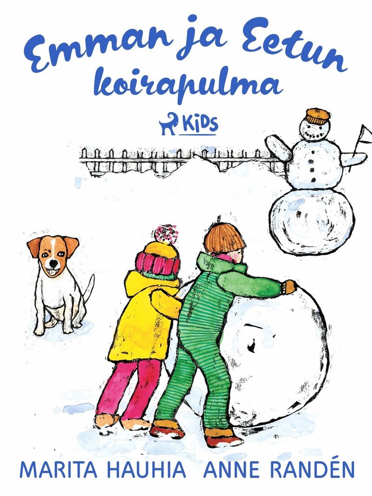 Marita Hauhia - Emman ja Eetun koirapulma, E-bok