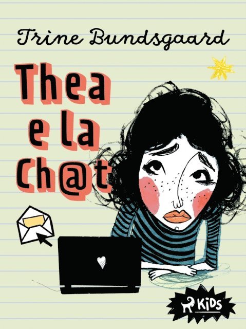 Trine Bundsgaard - Thea e la ch@t, E-bok
