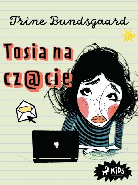 Trine Bundsgaard - Tosia na czacie, E-bok. Tillgänglighet: Lägg i varukorg