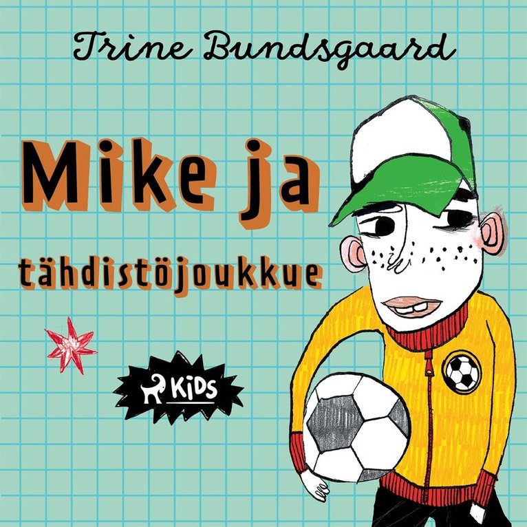 Trine Bundsgaard - Mike ja tähdistöjoukkue, Ljudbok