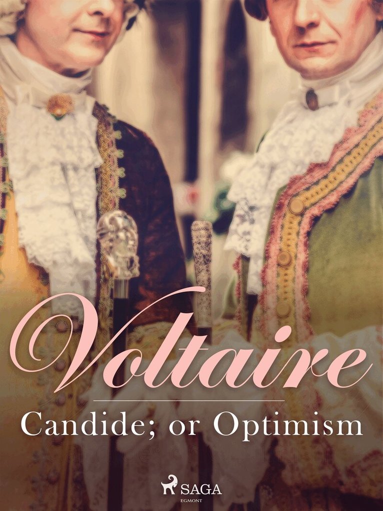 Francois Voltaire - Candide; or Optimism, E-bok