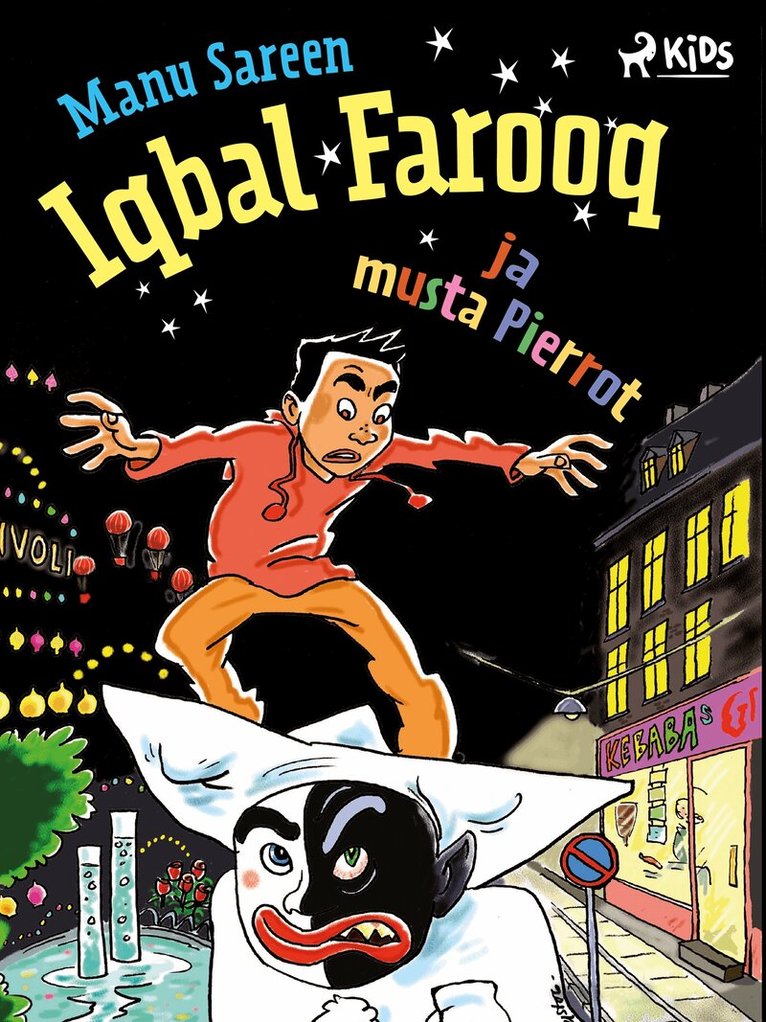Manu Sareen - Iqbal Farooq ja musta Pierrot, E-bok