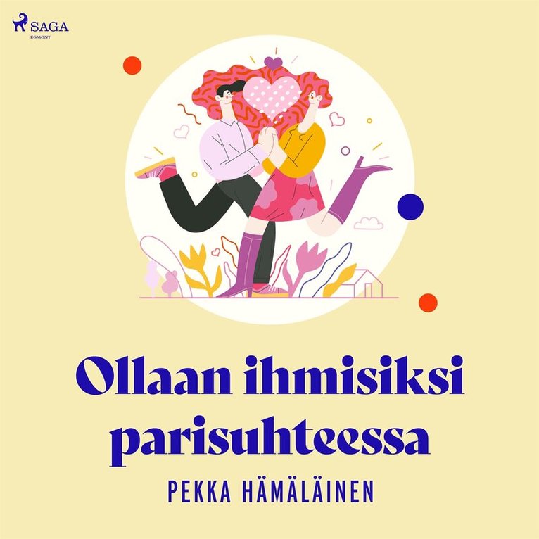 Pekka Hämäläinen - Ollaan ihmisiksi parisuhteessa, Ljudbok