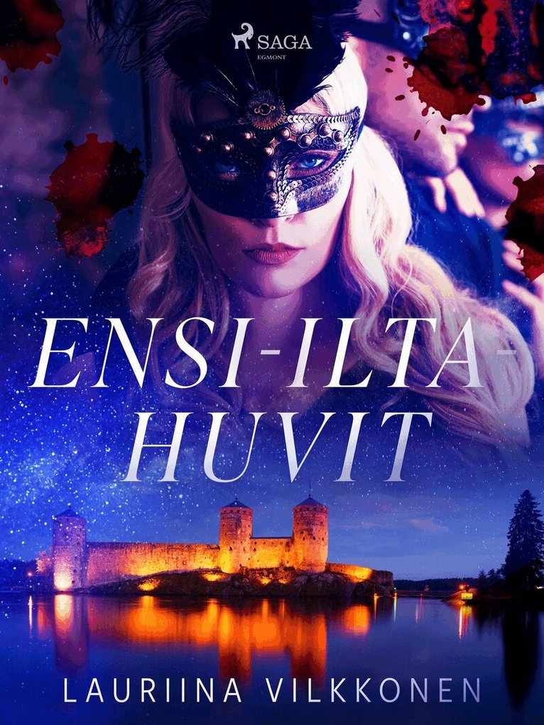 Lauriina Vilkkonen - Ensi-iltahuvit, E-bok