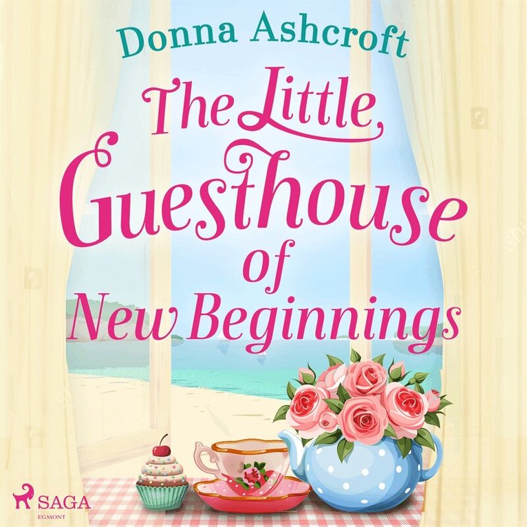 Donna Ashcroft - The Little Guesthouse of New Beginnings, Ljudbok