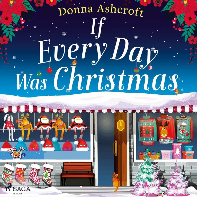 Donna Ashcroft - If Every Day Was Christmas, Ljudbok