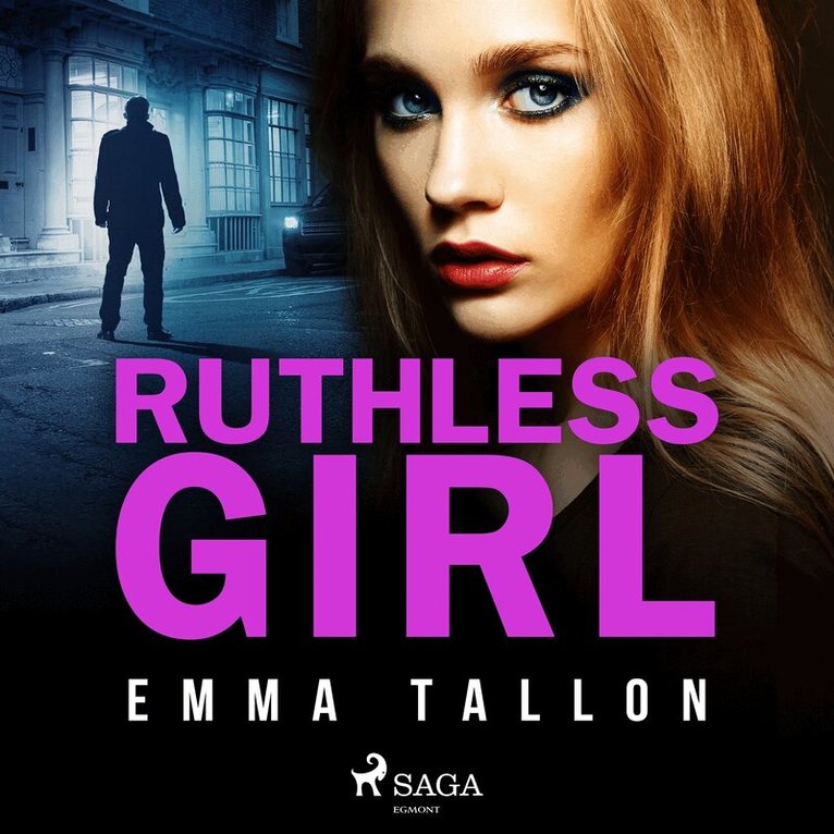 Emma Tallon - Ruthless Girl, Ljudbok