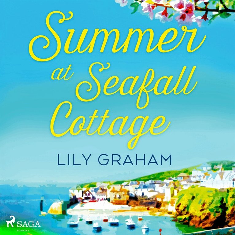 Lily Graham - Summer at Seafall Cottage, Ljudbok