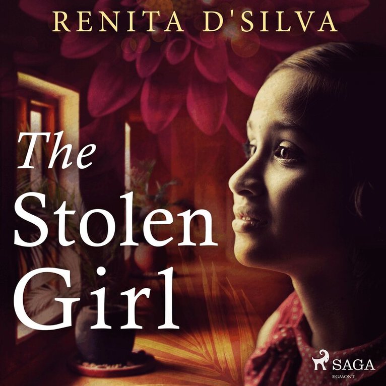 Renita D'Silva - The Stolen Girl, Ljudbok