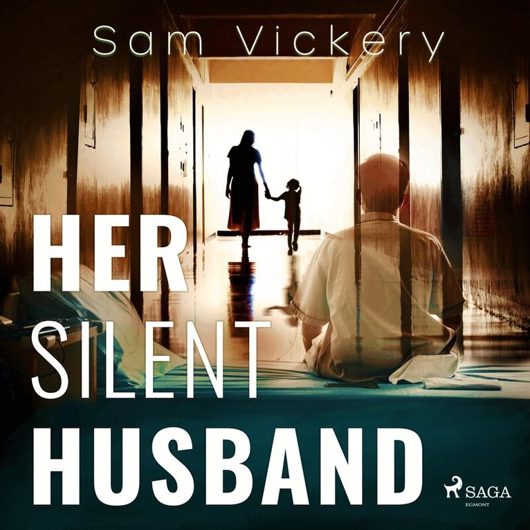 Sam Vickery - Her Silent Husband, Ljudbok