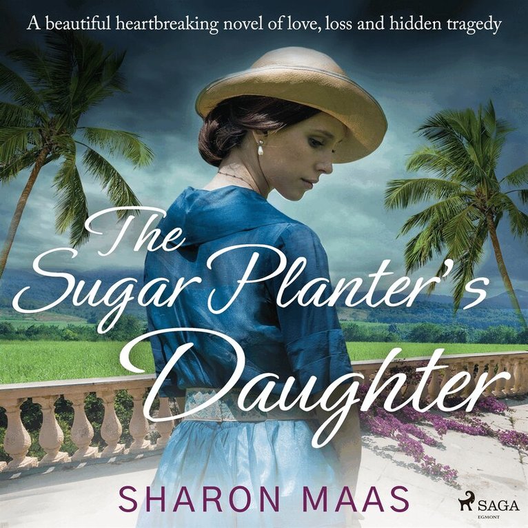 Sharon Maas - The Sugar Planter's Daughter, Ljudbok