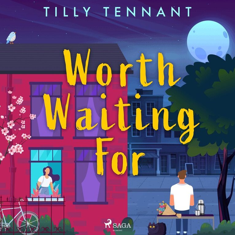 Tilly Tennant - Worth Waiting For, Ljudbok