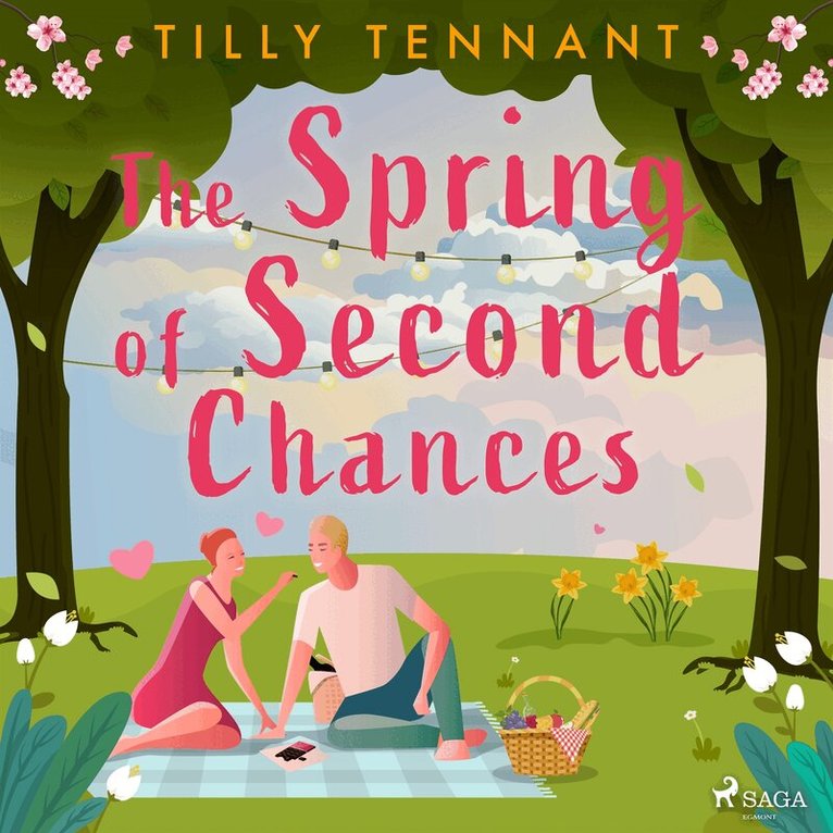 Tilly Tennant - The Spring of Second Chances, Ljudbok