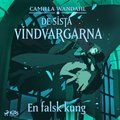 De sista vindvargarna 2 - En falsk kung
