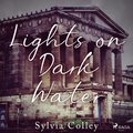Lights on Dark Water