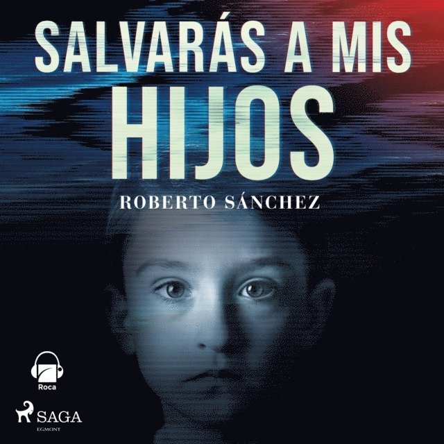 Ruiz - Salvarás a mis hijos, Ljudbok
