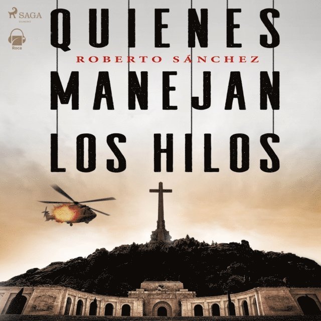 Ruiz - Quienes manejan los hilos, Ljudbok