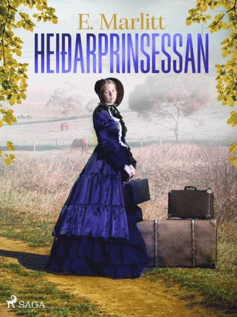 E. Marlitt - Heiðarprinsessan, E-bok. Tillgänglighet: Lägg i varukorg