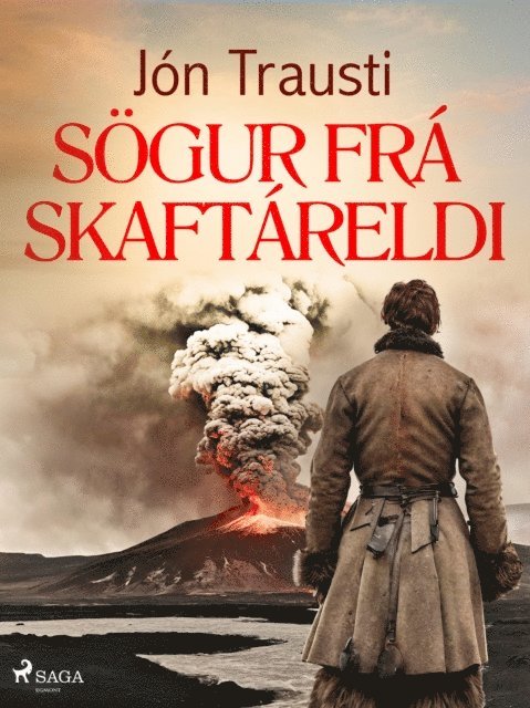 Jon Trausti - Sögur frá Skaftáreldi, E-bok
