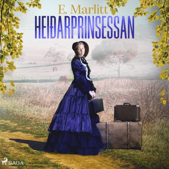 Marlitt - Heiðarprinsessan, Ljudbok