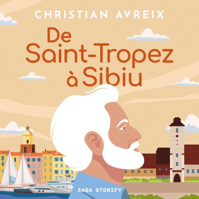 Avreix - De Saint-Tropez à Sibiu, Ljudbok