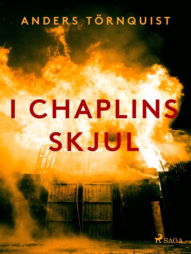 Anders Törnquist - I Chaplins skjul, E-bok