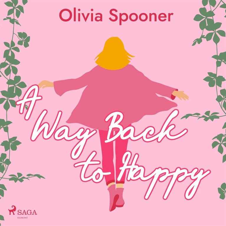 Olivia Spooner - A Way Back to Happy, Ljudbok