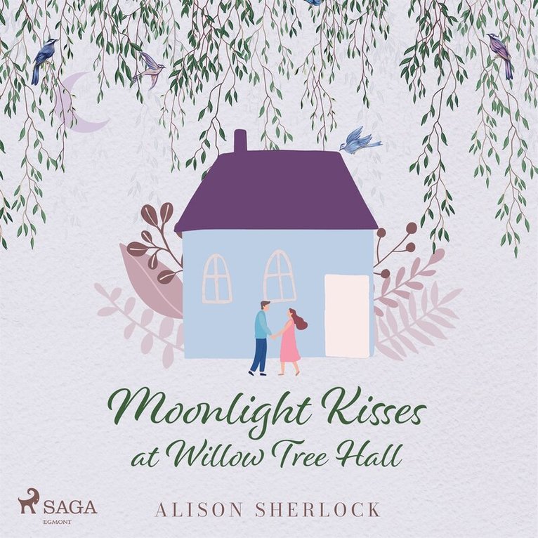 Alison Sherlock - Moonlight Kisses at Willow Tree Hall, Ljudbok